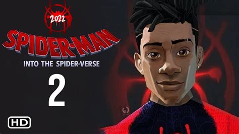 spider man into the spider verse 2|spider man into the spider verse 2 free movie.